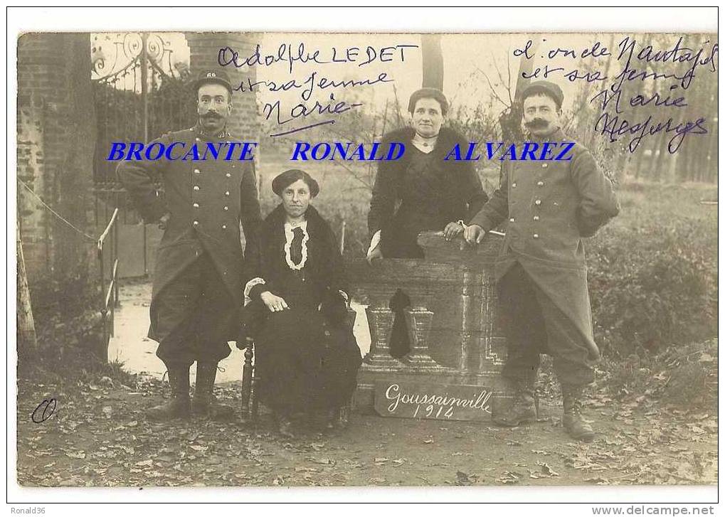 Cp 95 GOUSSAINVILLE Une Propriétée ( Adolphe LEDET Et Sa Femme En Militaire 1914) - Goussainville