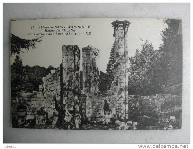 Abbaye De SAINT WANDRILLE - Ruines Des Chapelles Du Pourtour Du Choeur - Saint-Wandrille-Rançon