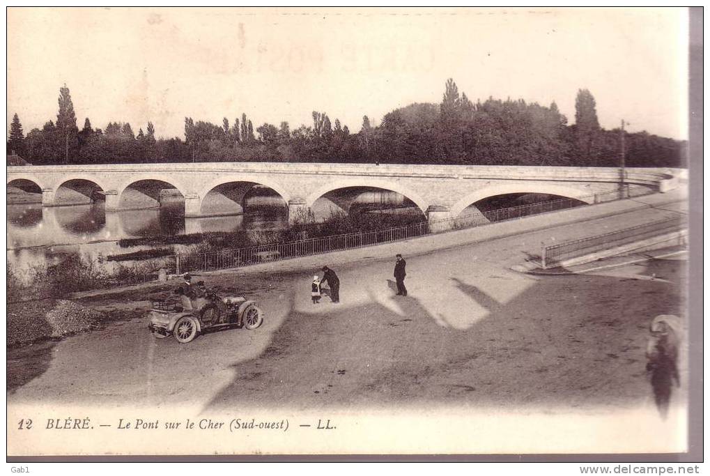 37 --- Bléré --- Le Pont Sur Le Cher ( Sud - Ouest ) - Bléré