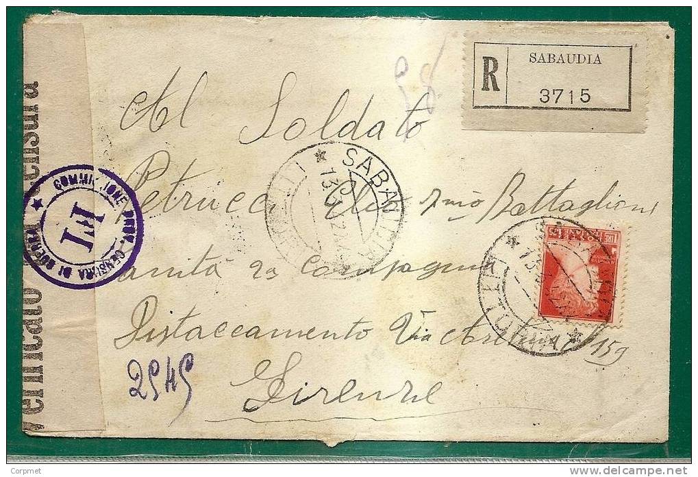 ITALIA - VF MULTIPLE CENSORED MARKS - REGISTERED SABAUDIA 1942 COVER To FIRENZE - Poste Militaire (PM)