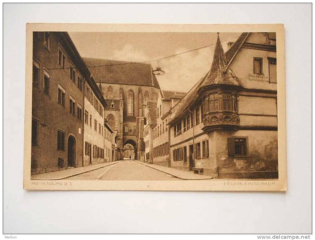 Rothenburg Ob Der Tauber  - Feuerleinserker  Cca 1910-20´s  VF   D37178 - Rothenburg O. D. Tauber