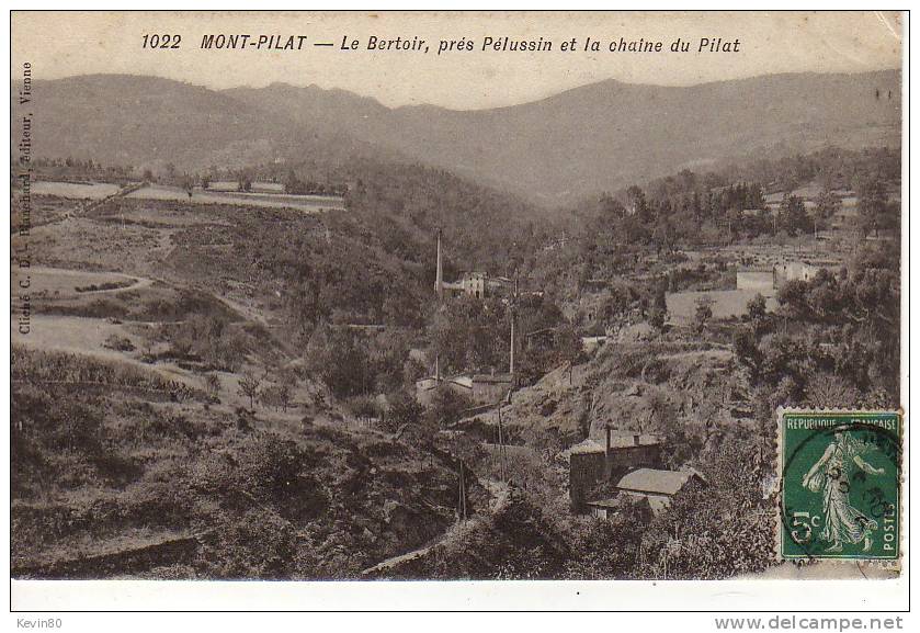 42 MONT PILAT Le Bertoir Prés Pélussin Et La Chaîne Du Pilat - Mont Pilat