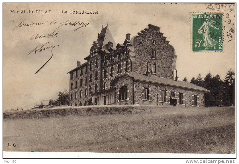 42 MONT PILAT Le Grand Hôtel - Mont Pilat