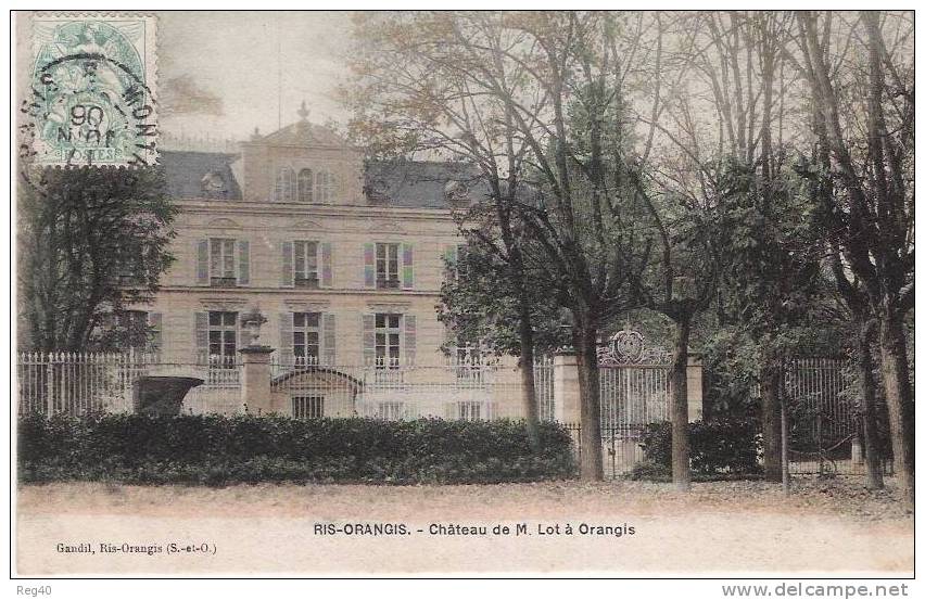 D91 - RIS ORANGIS  -  Chateau De M. LOT à ORANGIS - Ris Orangis