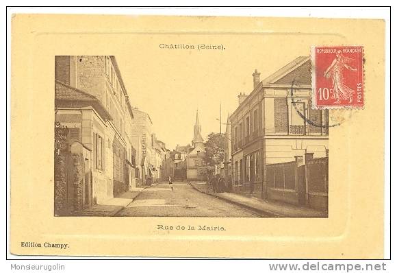 92 )) CHATILLON / Rue De La Mairie, Ed Champy - Châtillon