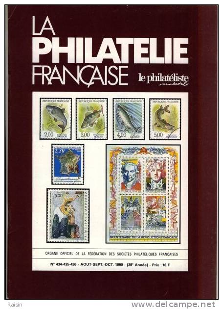 La Philatélie Française N°434 435 436 Août Sept Oct 1990 Organe Officiel TBE - Französisch (ab 1941)