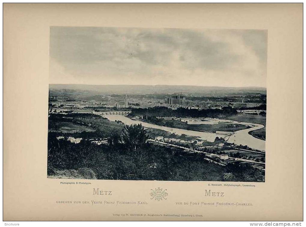 METZ Vue Du FORT Prince Frédérix Charles  Moselle  Ph BERNHOEFT 1894 - Ed Heinrich - Lieux