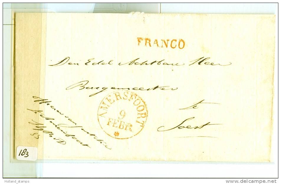 Briefomslag (183) Ongefrankeerd Aan De BURGEMEESTER Te  SOEST 9 FEBR 1839 FRANCO STEMPEL AMERSFOORT - ...-1852 Prephilately