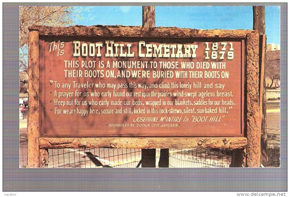 Boot Hill Cemetary, Dodge City, Kansas - Cowboy Capital Of The World - Andere & Zonder Classificatie