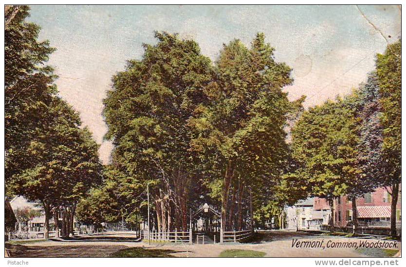 Vermont Common Woodstock - Street Scene - Undivided Back - Condition : Average (see Scan) - Other & Unclassified