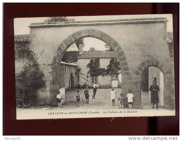 Les Lucs Sur Boulogne Le Chateau De La Davière  édit.moreau Ferme Animée Belle Carte - Les Lucs Sur Boulogne