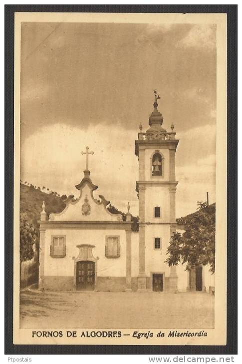 FORNOS DE ALGODRES (Serra Da Estrela -Portugal) - Egreja Da Misericordia - Guarda