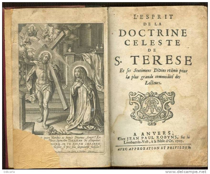 L´Esprit De La Doctrine Celeste De S. Terese - Anvers 1707 - 1701-1800