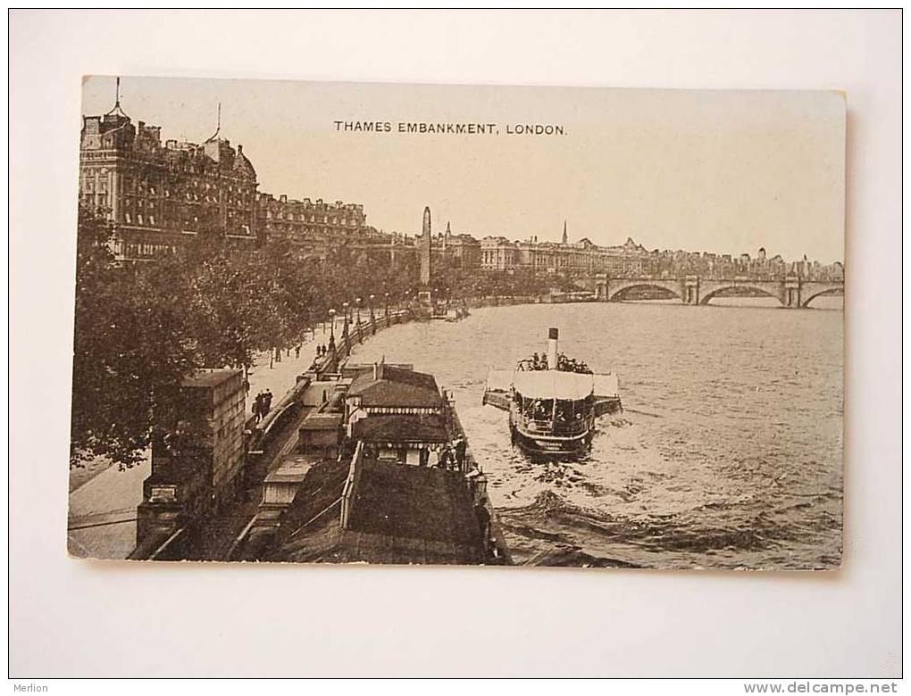 UK -London -Thames -Embankment    Cca 1910    VF  D37587 - River Thames