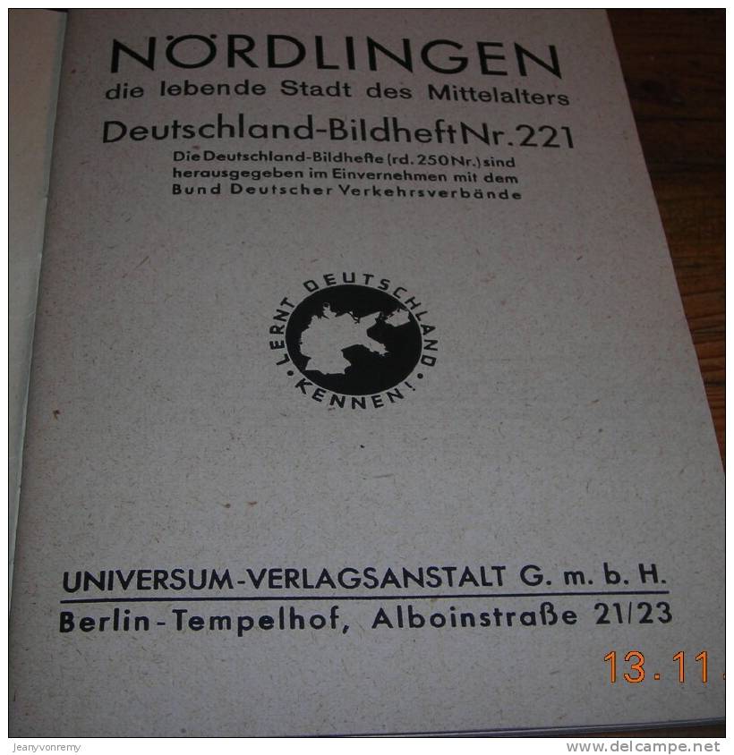 Nörlingen. Die Lebende Stadt Des Mittelalters. Deutschland-Bildheft  N°221. (texte En 3 Langues) - Autres & Non Classés