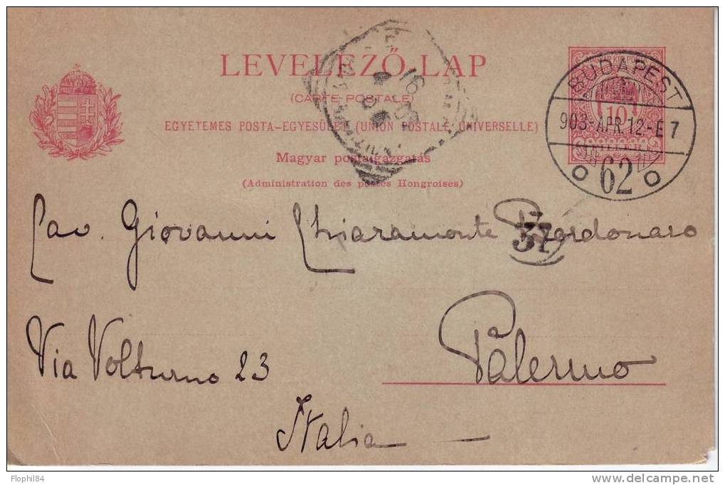 HONGRIE-BUDAPEST POUR PALERME -ENTIER POSTAL-12-4-1903 - Enteros Postales