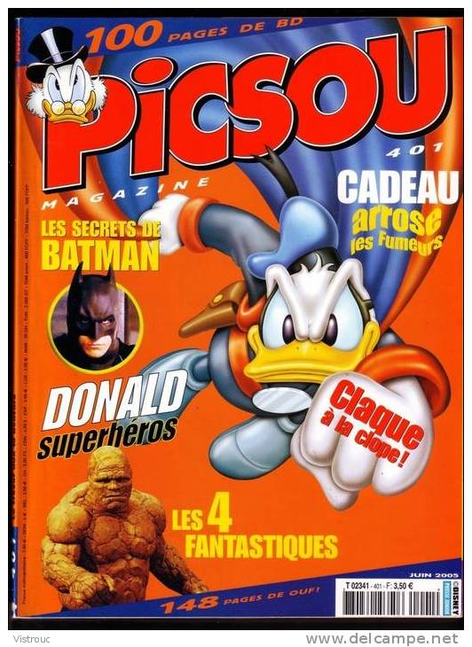 PICSOU Magazine N° 401 . - Picsou Magazine