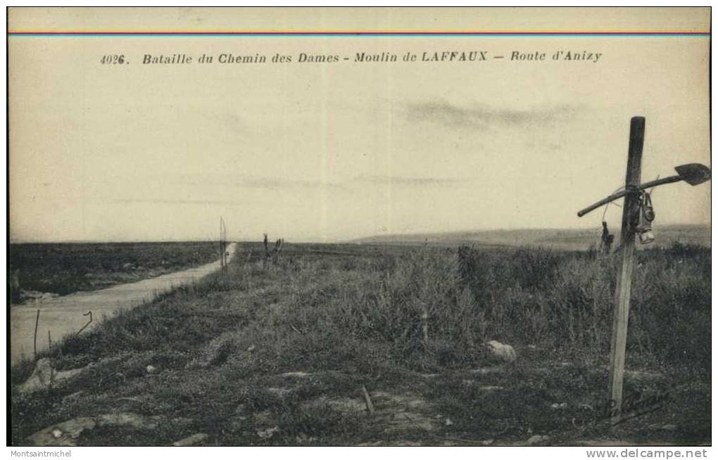 Laffaux. Aisne 02. Moulin De Laffaux. Route D'Anizy. Bataille Du Chemin Des Dames. - Autres & Non Classés