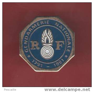 PINS Gendarmerie Nationale 1791 - 1991 - Police