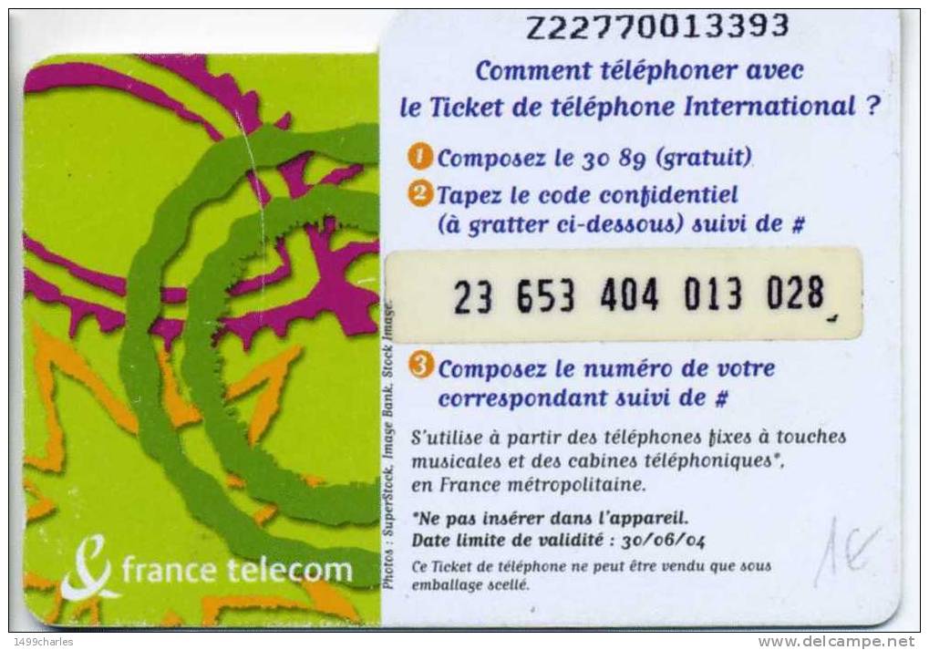 TICKET INTERNATIONAL  7.5 Euros  Date Limite 30/06/04 - Tickets FT