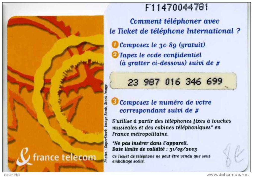 TICKET INTERNATIONAL  100 Frs     Date Limite    31/05/2003  Cote 8 Euros!! - Tickets FT