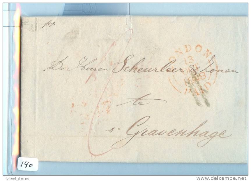 Kompleet Geschreven Brief (140) Ongefrankeerd Van LONDON NAAR 'S-GRAVENHAGE Van 13 October 1848 STEMPEL LONDON FRANCO - ...-1840 Prephilately