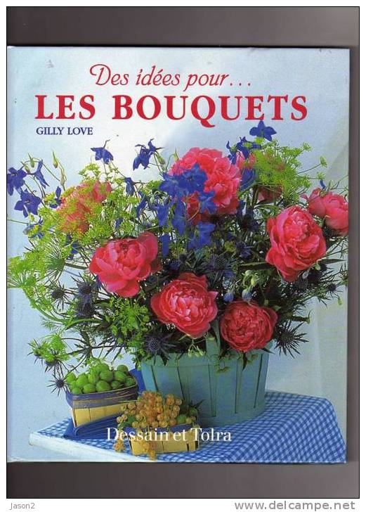 Livre Les Bouquets De Gilly Love - Decoración De Interiores