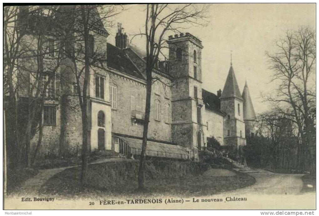 Fère-en-Tardenois. Aisne 02. Le Nouveau Château. - Fere En Tardenois