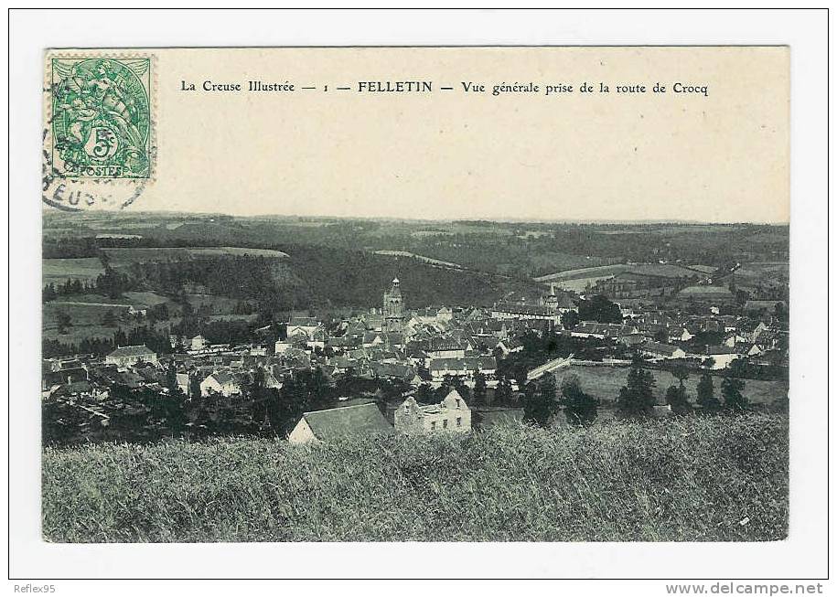 FELLETIN - Vue Générale Prise De La Route De Crocq - Felletin