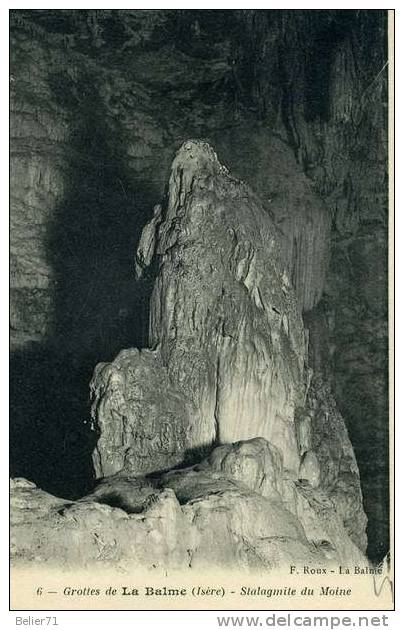 38 / La Balme. Les Grottes. Stalagmite Du Moine - La Balme-les-Grottes