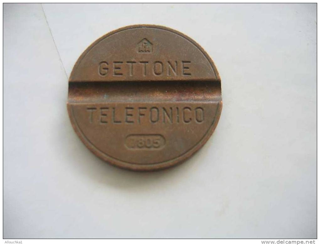 ITALIE -ITALIA -ANCIEN JETON TELEPHONQUE A INSERER DANS FENTE TELEPHONE PUBLIC - GETTONE TELFONICO -NUMEROTE -N°s - Autres & Non Classés