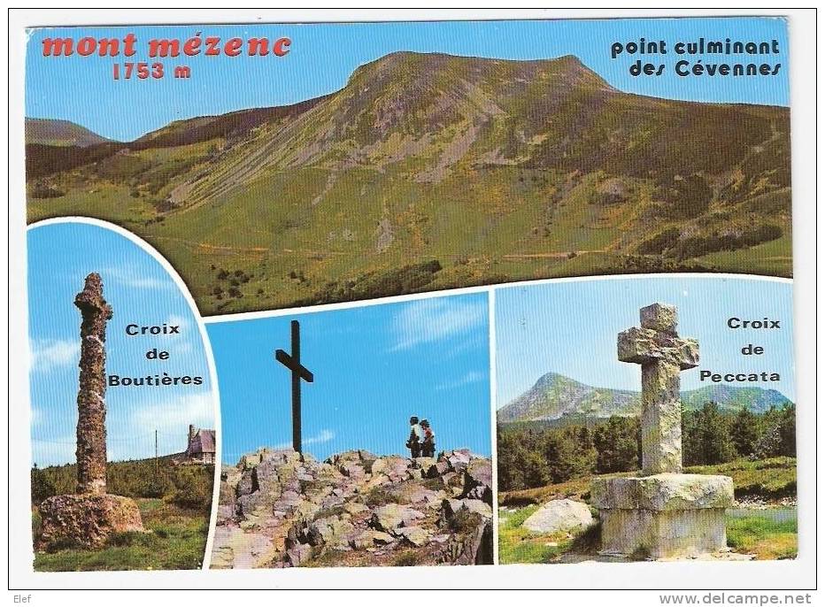 Le MONT MEZENC ,Cévennes (Haute-Loire); Croix De Boutières Et Peccata; + Flamme De CRAPONNE "Expo Dentelle"; TB - Craponne Sur Arzon