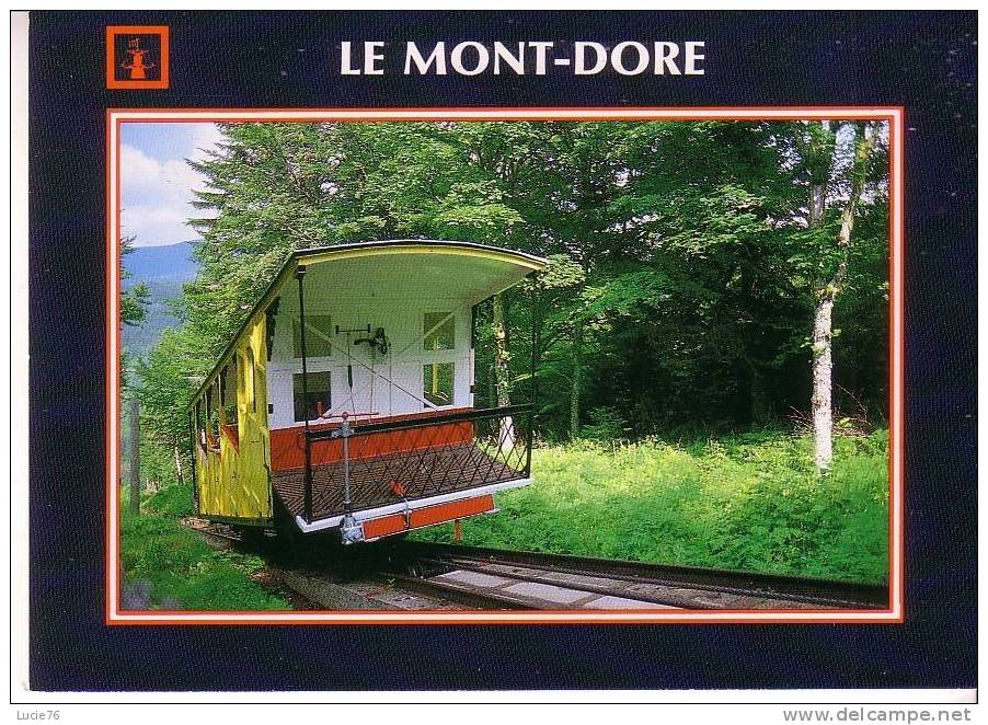 LE MONT DORE -  Funiculaire Assurant La Liaison Entre La Ville Et La Capucin - N° 55.63 - Le Mont Dore