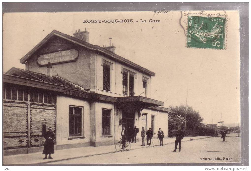 93 --- Rosny - Sous - Bois --- La Gare - Rosny Sous Bois