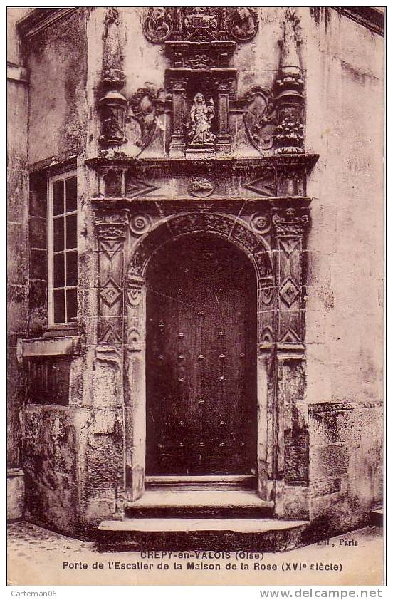 60 - Crepy En Valois - Porte De L'escalier De La Maison De La Rose - Crepy En Valois