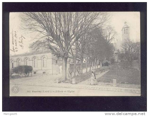 Vouvray L'école & L'église édit.grand Bazar N° 362  Belle Carte - Vouvray