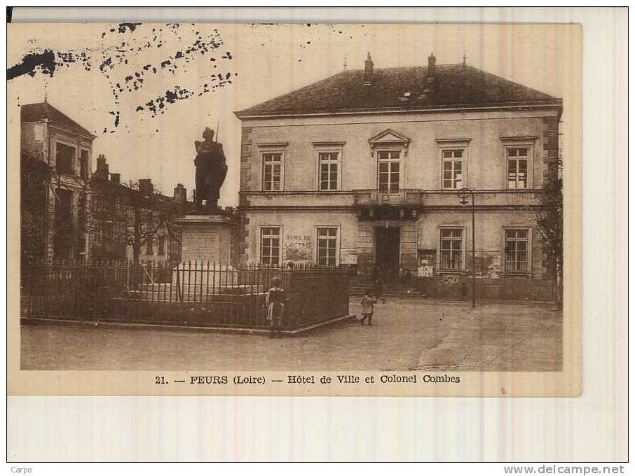 FEURS. - Hotel De Ville Et Colonel Combes. - Feurs