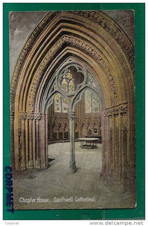 CHAPTER HOUSE - SOUTHWELL CATHEDRAL - Undated POSTCARD Sent To CROSCOMBRE C/1910´s - Other & Unclassified