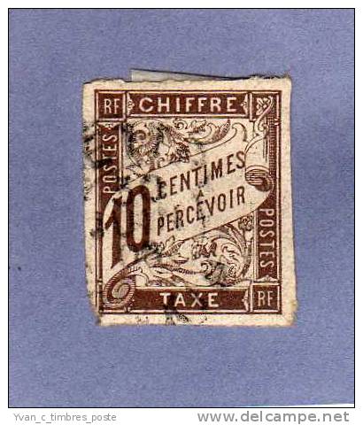 FRANCE COLONIES FRANCAISES EMISSIONS GENERALES TAXES N° 19 10C BRUN OBLITERE - Taxe