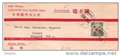 Chr020a/   CHINA - Reisbauer 16 C überdruckt 5 Drucksache Schweiz (Luzern) Brief, Cover, Letter, Lettre) - 1912-1949 Republic