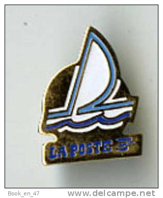 {66655} Pin´s " La Poste " ; Voilier - Sailing, Yachting