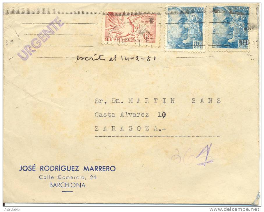 1951 " Carta De Barcelona A Zaragoza " Con Sello Urgente " Pegaso ". Llegada Ver 2 Scan - Eilbriefmarken