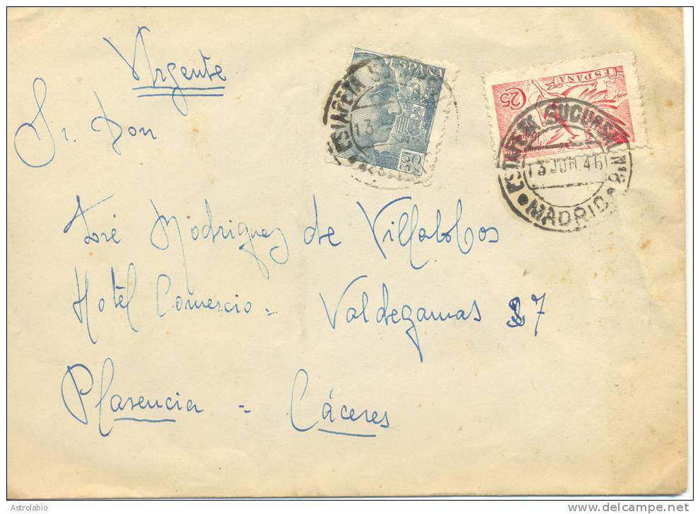 1946 " Carta De Madrid A Plasencia " Con Sello Urgente " Pegaso ", Tránsito Y Ambulante. Ver 2 Scan - Exprès