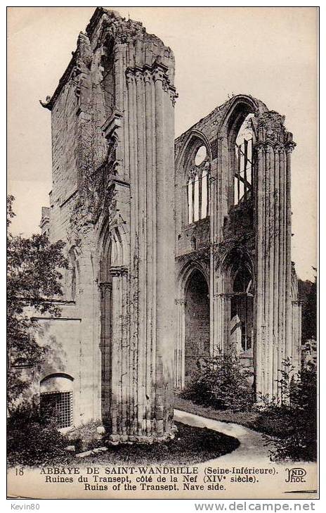 76 Abbaye De SAINT WANDRILLE (Seine Inférieure) Ruines Du Transept Côté De La Nef (XIV é Siécle) - Saint-Wandrille-Rançon