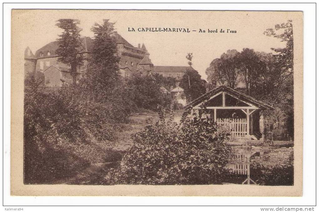 LOT  /  LACAPELLE-MARIVAL  /  AU  BORD  DE  L' EAU   ( Lavoir ? ) - Lacapelle Marival