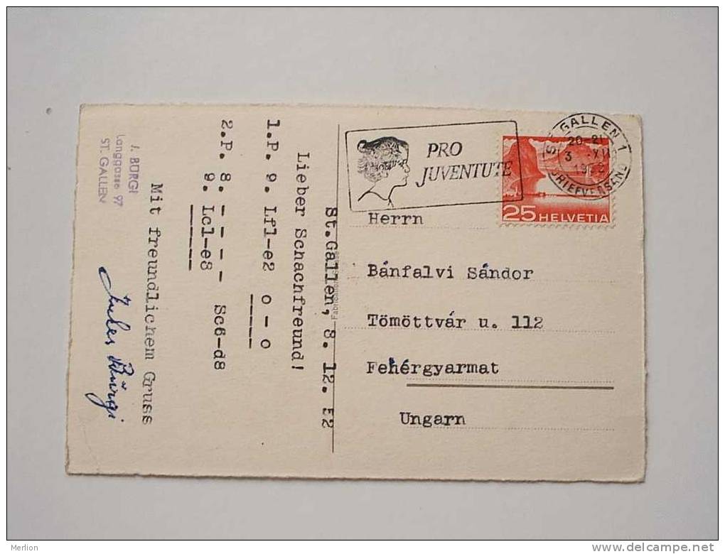 Chess Correspondence - Swiss  To Hungary  - Jules Bürgi  St.Gallen  VF PU 1952   38670 - Schach