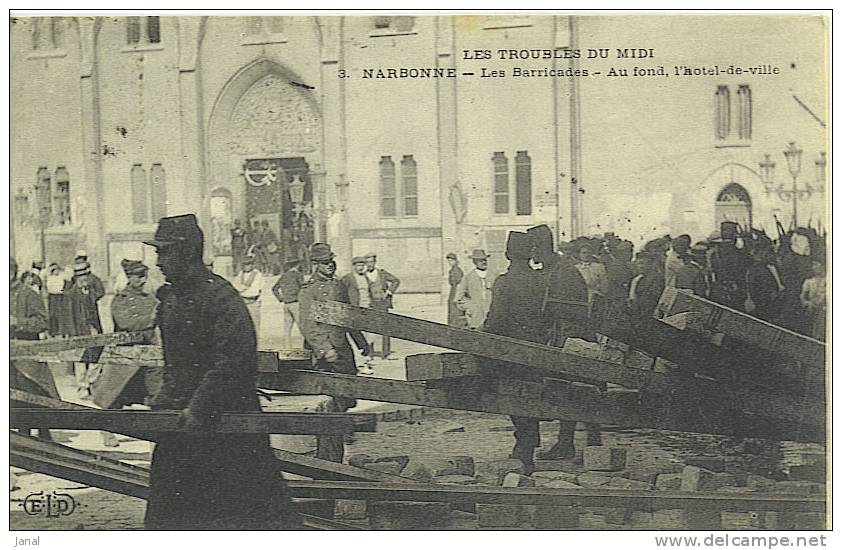 - NARBONNE - LES TROUBLES DU MIDI - LES BARRICADES - - Grèves