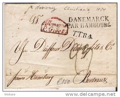 Nor001/ - NORWEGEN -  Christiania, Dänemark Par Hambourg, Allemagne Par Givet Nach Bordeaux - ...-1855 Préphilatélie