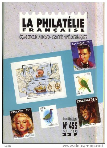 La Philatélie Française N°455 Mai 1992  Organe Officiel  TBE - French (from 1941)