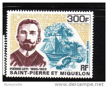 St Pierre & Miquelon 1969 Loti French Novelist And Naval Officer MLH - Nuevos